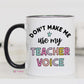 Teacher Voice Mug