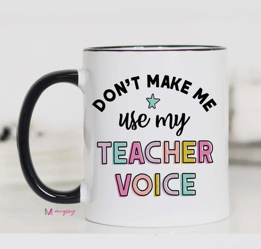 Teacher Voice Mug