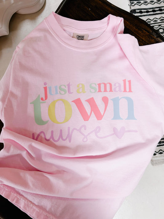 Small Town Nurse Tshirt